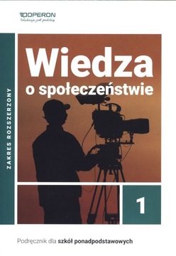 Wiedza o społeczeństwie 1 Podręcznik Zakres rozszerzony Derdziak OPERON