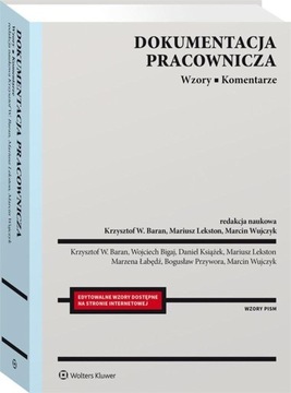 Dokumentacja pracownicza Wzory Komentarze Wolters Kluwer