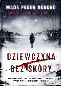 Dziewczyna bez skóry Mads Peder Nordbo