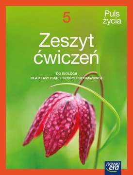 Biologia Puls życia zeszyt ćwiczeń dla klasy 5 szk