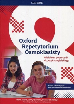 Oxford Repetytorium Ósmoklasisty. Wieloletni podręcznik uż