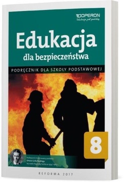 Edukacja dla bezp. SP 8 Podręcznik OPERON Andrzej