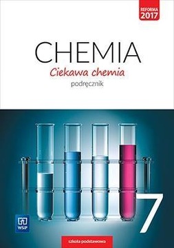 Ciekawa chemia 7 podręcznik WSiP