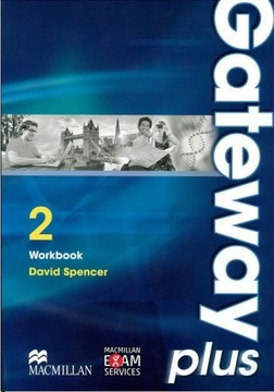 Gateway Plus 2. Język angielski. Zeszyt ćwiczeń