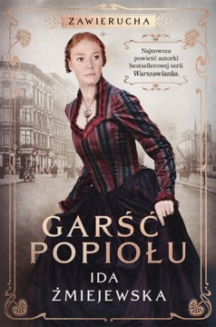 Zawierucha. Garść popiołu Ida Żmiejewska