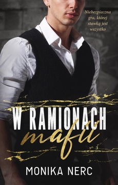 W ramionach mafii Monika Nerc