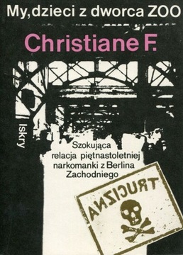 My dzieci z dworca Zoo Christiane Felscherinow