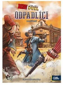 Bang Duel - Одпадлици