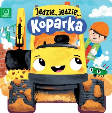Jedzie, jedzie... Koparka Ewa Tadrowska