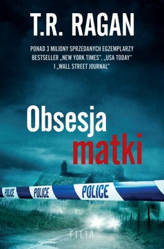 Obsesja matki T.R. Ragan