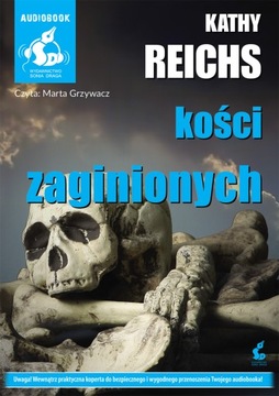 Kości zaginionych. Kathy Reichs AUDIOBOOK CD