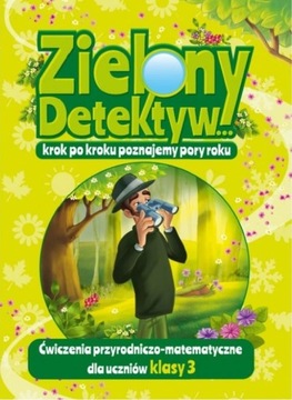 Zielony Detektyw... Jadwiga Dejko, Martyna Bubicz
