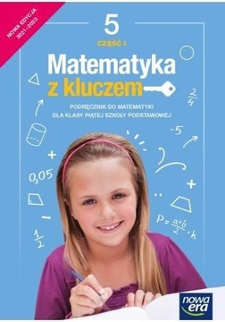 Matematyka z kluczem podręcznik dla klasy 5 część 1 2021/23 uż