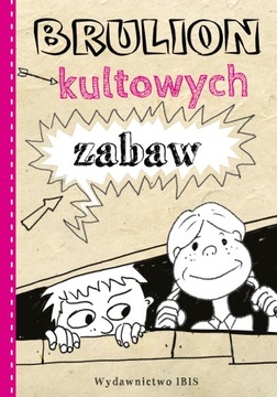 Brulion kultowych zabaw Ibis/Books