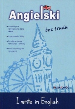 Angielski bez trudu - I write in English