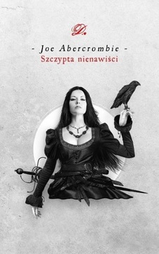 Szczypta nienawiści Joe Abercrombie