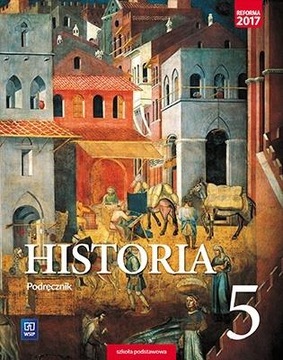 HISTORIA. PODRĘCZNIK. KLASA 5