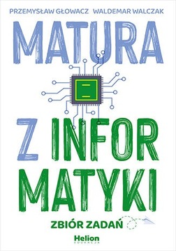 Экзамен на аттестат зрелости по информатике. Сборник заданий.