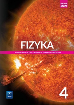 Fizyka 4 Podręcznik Zakres rozszerzony WSIP