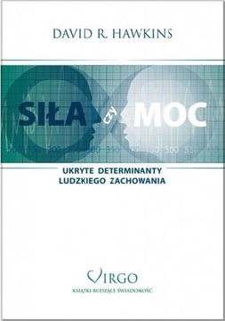 Siła czy Moc David R. Hawkins