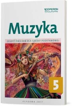 Muzyka SP 5 Zeszyt ćwiczeń OPERON Jolanta Moryc