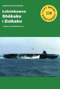 LOTNISKOWCE SHOKAKU I ZUIKAKU TBiU 238 RZUTY MAPY