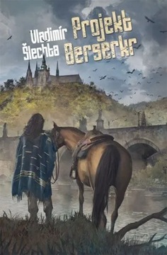 Projekt Berserkr Šlechta Vladimír