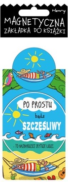 МАГНИТНАЯ ЗАКЛАДКА ПРОСТО БУДЬ СЧАСТЛИВ, ГЕНРИ