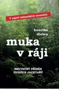 Muka v ráji Henrike Dielen