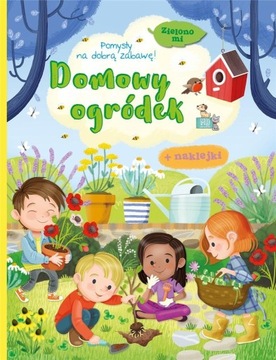 Zielono mi. Domowy ogródek Praca zbiorowa