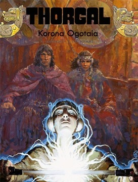 Thorgal 21 Korona Ogotaia Grzegorz Rosiński, Jean Van Hamme TWARDA