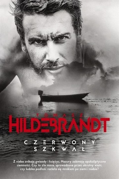 Czerwony szkwał Tomasz Hildebrandt
