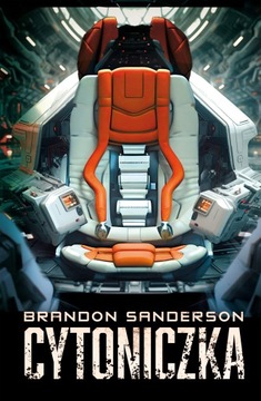 Brandon Sanderson - Cytoniczka