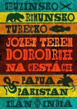 Dobrodruh na cestách Jozef Terem