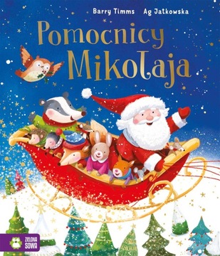Pomocnicy Mikołaja Ag Jatkowska, Barry Timms