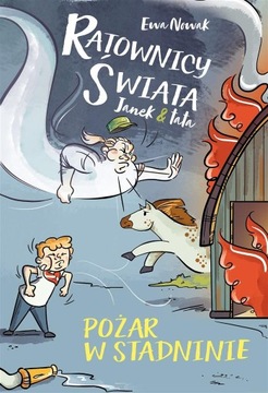 KSIĄŻKA JANEK I TATA POŻAR W STADNINIE Wydawnictwo Słowne