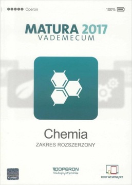 Chemia. Matura 2017. Vademecum. Zakres rozszerzony