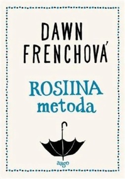 Rosiina metoda Dawn Frenchová
