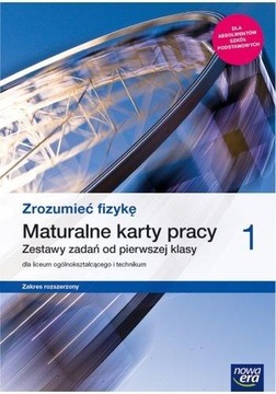 Zrozumieć fizykę 1. Maturalne karty pracy z dzienn