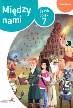 Język polski Ćwiczenia Klasa 7 Wersja B Praca zbiorowa