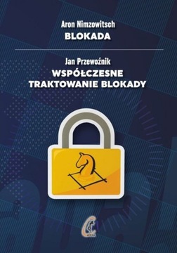 Blokada / Współczesne traktowanie blokady