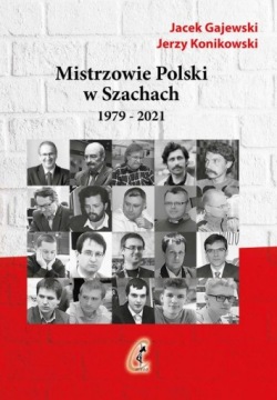 Чемпионы Польши по шахматам часть 2 1979-2021 Каисса 503090