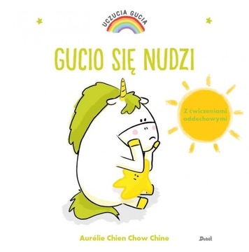 Uczucia Gucia Gucio się nudzi A, C, Chine