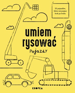 Umiem rysować pojazdy Adelina Sandecka
