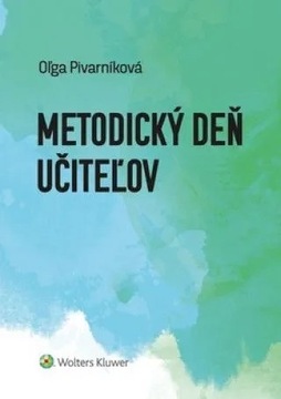 Metodický deň učiteľov Oľga Pivarníková