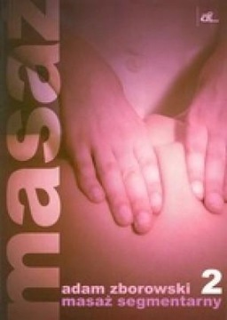 СЕГМЕНТАРНЫЙ МАССАЖ АДАМ ЗБОРОВСКИЙ