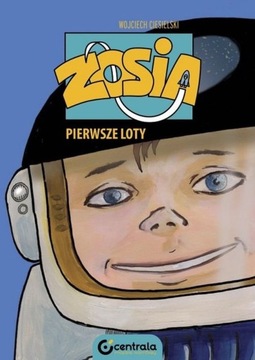 Zosia Pierwsze loty Wojciech Ciesielski