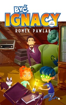 Być jak Ignacy Romek Pawlak