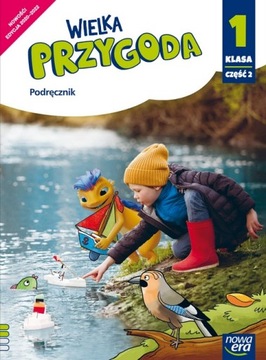 Wielka Przygoda 1 Podręcznik część 2 uż