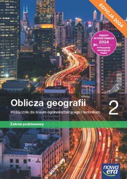 Oblicza geografii 2 LO NE Podręcznik podstawowy NOWY